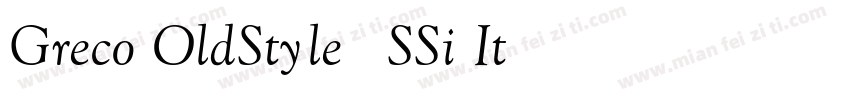 Greco OldStyle SSi Italic Old Style Figures字体转换